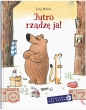 Jutro rządzę ja! - Jörg Mühle