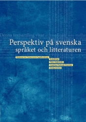 Perspektiv pa svenska spraket och litteraturen