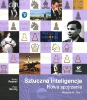 Sztuczna inteligencja Nowe spojrzenie Tom 1 - Norvig Peter, Russell Stuart