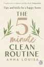 The 5 Minute CleanRoutine - Anna Louisa