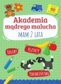 Akademia mądrego malucha. Mam 2 lata - Emilia Motyka