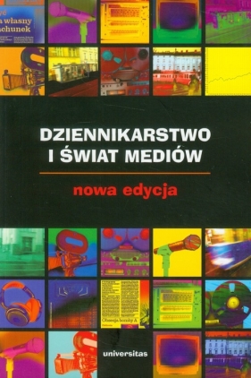 Dziennikarstwo i świat mediów - <br />