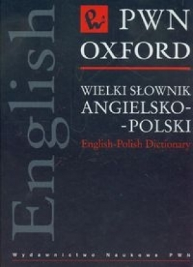 Wielki słownik angielsko-polski PWN Oxford (Uszkodzona okładka)