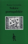 Szkice portugalskie Gorczyńska Renata