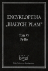 Encyklopedia Białych Plam Tom XV Pr-Ro Tom XV