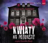 Kwiaty na poddaszu
	 (Audiobook)