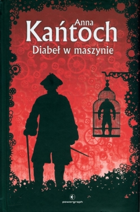 Diabeł w maszynie - Anna Kańtoch