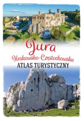 Jura Krakowsko-Częstochowska Atlas turystyczny