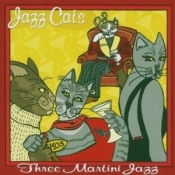 Jazz Cats: Three Martini Jazz