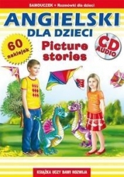 Angielski dla dzieci Picture stories - Piechocka-Empel Katarzyna