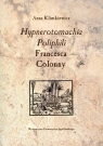 Hypnerotomachia Poliphili Francesca Colonny Klimkiewicz Anna