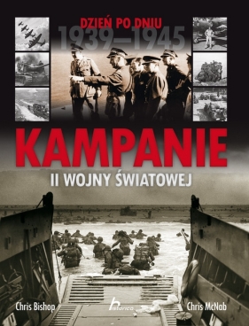 Kampanie II wojny światowej - Bishop Chris, Mc Nab Chris