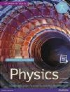 Pearson Baccalaureate Physics Standard Level Print and eBook Bundle for the IB Diploma - Chris Hamper