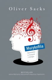 Muzykofilia - Oliver Sacks