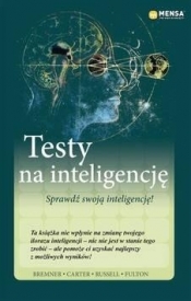 Mensa The High IQ Society. Testy na inteligencję - Praca zbiorowa