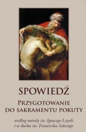 Spowiedź. Przygotowanie do sakramentu pokuty (OT)