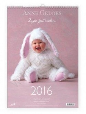 Kalendarz Życie jest cudem 2016 - Anne Geddes