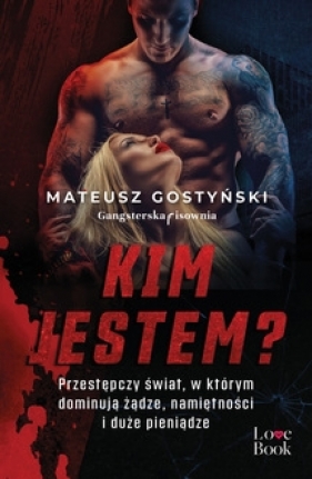 Kim jestem? - Mateusz Gostyński