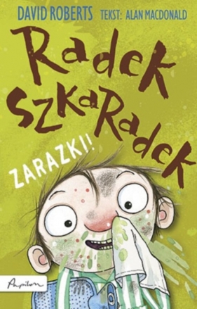 Radek Szkaradek. Zarazki! - Macdonald Alan<br />