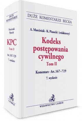 Kodeks postępowania cywilnego Tom 2 Komentarz do art. 367-729