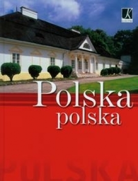 Polska polska - Marcinek Roman