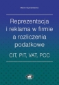 Reprezentacja i reklama w firmie a rozliczenia podatkowe - Marcin Szymankiewicz
