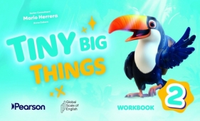Tiny Big Things 2. Workbook with Digital Practice - Mario Herrera, Anna Osborn