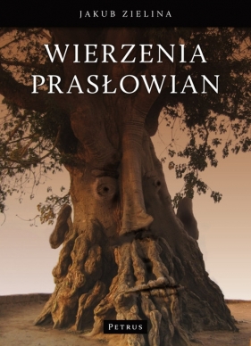 Wierzenia prasłowian - Zielina Jakub
