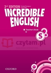 Incredible English 2ed Starter TB - Sarah Phillips