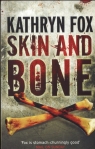 Skin and Bone