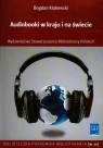Audiobooki w kraju i na świecie  Klukowski Bogdan