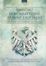 Państwo demokratyczne prawne i socjalne Tom 4 Studia społeczne