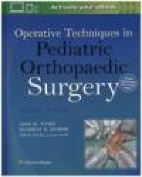 Operative Techniques in Pediatric Orthopaedic Surgery