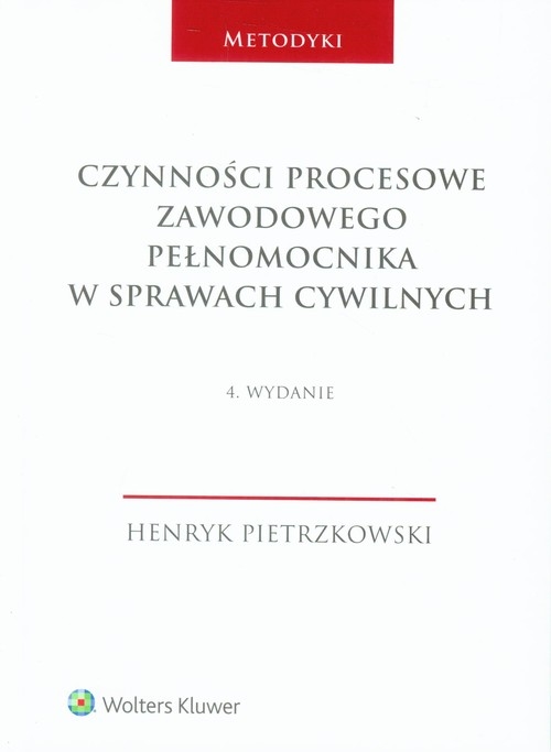 Czynności procesowe zawodowego pełnomocnika w sprawach cywilnych