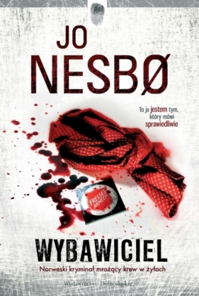 Harry Hole. Tom 6. Wybawiciel - Jo Nesbø