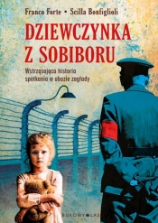Dziewczynka z Sobiboru (wydanie pocketowe) - Scilla Bonfiglioli, Franco Forte