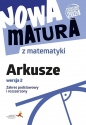 Nowa matura z matematyki Arkusze maturalne ZPiR - Anna Płońska, Jacek Lech, Jerzy Radziewicz