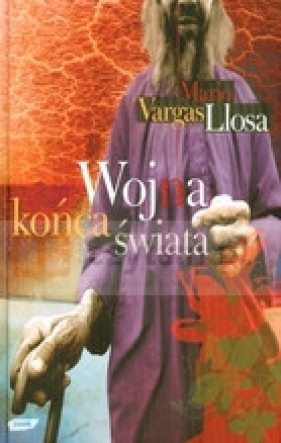 Wojna końca świata - Llosa Mario Vargas