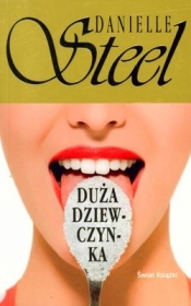 Duża dziewczynka - Danielle Steel