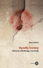 Opadły kwiaty. Historia chińskiego rozwodu - Zhou Daxin