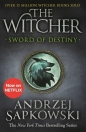 Sword of Destiny: Tales of the Witcher - Andrzej Sapkowski