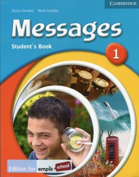 Messages 1 Student's Book - Diana Goodey, Noel Goodey