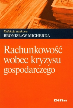 Rachunkowość wobec kryzysu gospodarczego