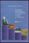 Tendencje przestrzenne w kształtowaniu cen ziemi w Polsce po 1990 roku Jakóbczyk-Gryszkiewicz Jolanta