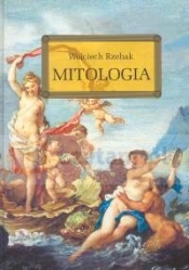 Mitologia - Rzehak Wojciech