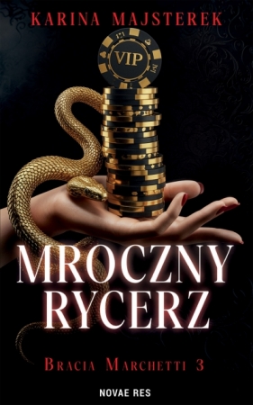 Mroczny rycerz - Karina Majsterek