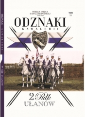 Wielka Księga Kawalerii Polskiej Odznaki t.21 - Opracowanie zbiorowe