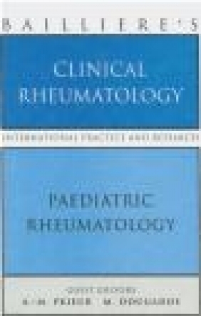 Paediatric Rheumatology A-.M. Prieur, Maxime Dougados,  Prieur