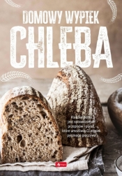 Domowy wypiek chleba - Andrzej Fiedoruk