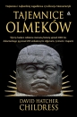 Tajemnice Olmeków - David Hatcher Childress